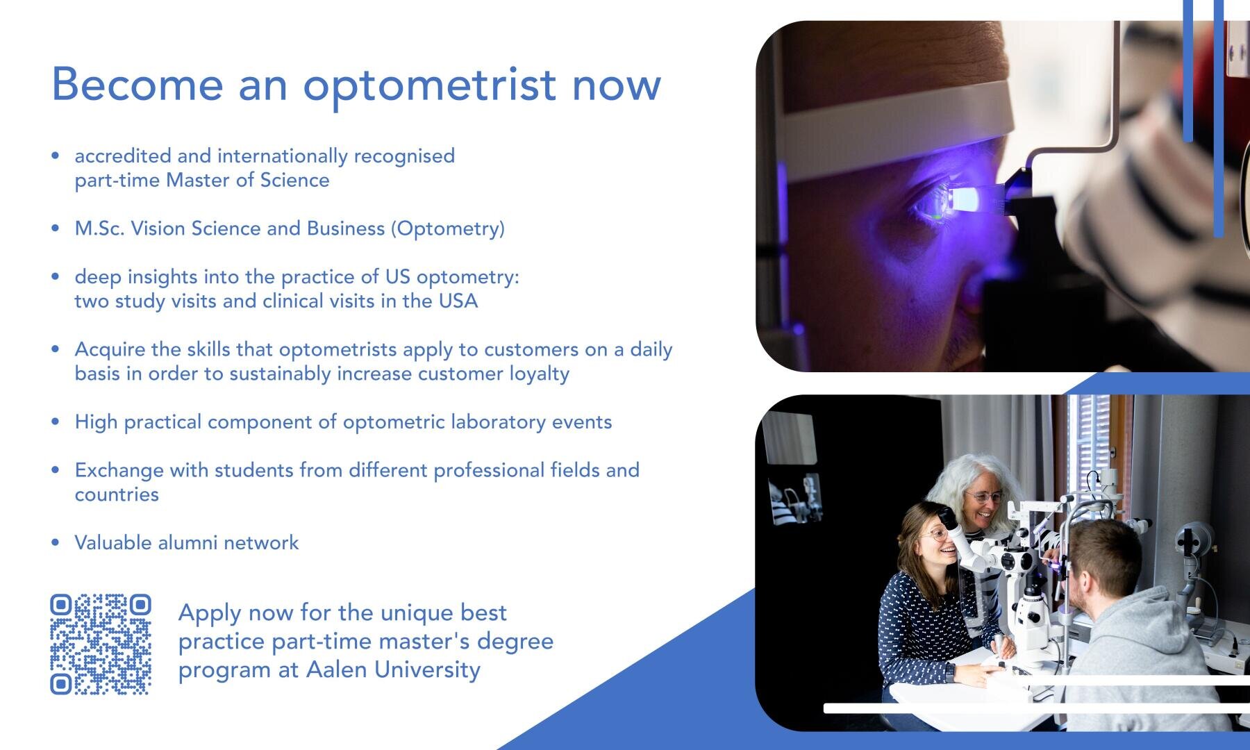Promotional graphic for Aalen Universitys optometry master’s program, featuring images of eye exams and text about accreditation, study visits, practical skills, alumni network, and a QR code for program application.