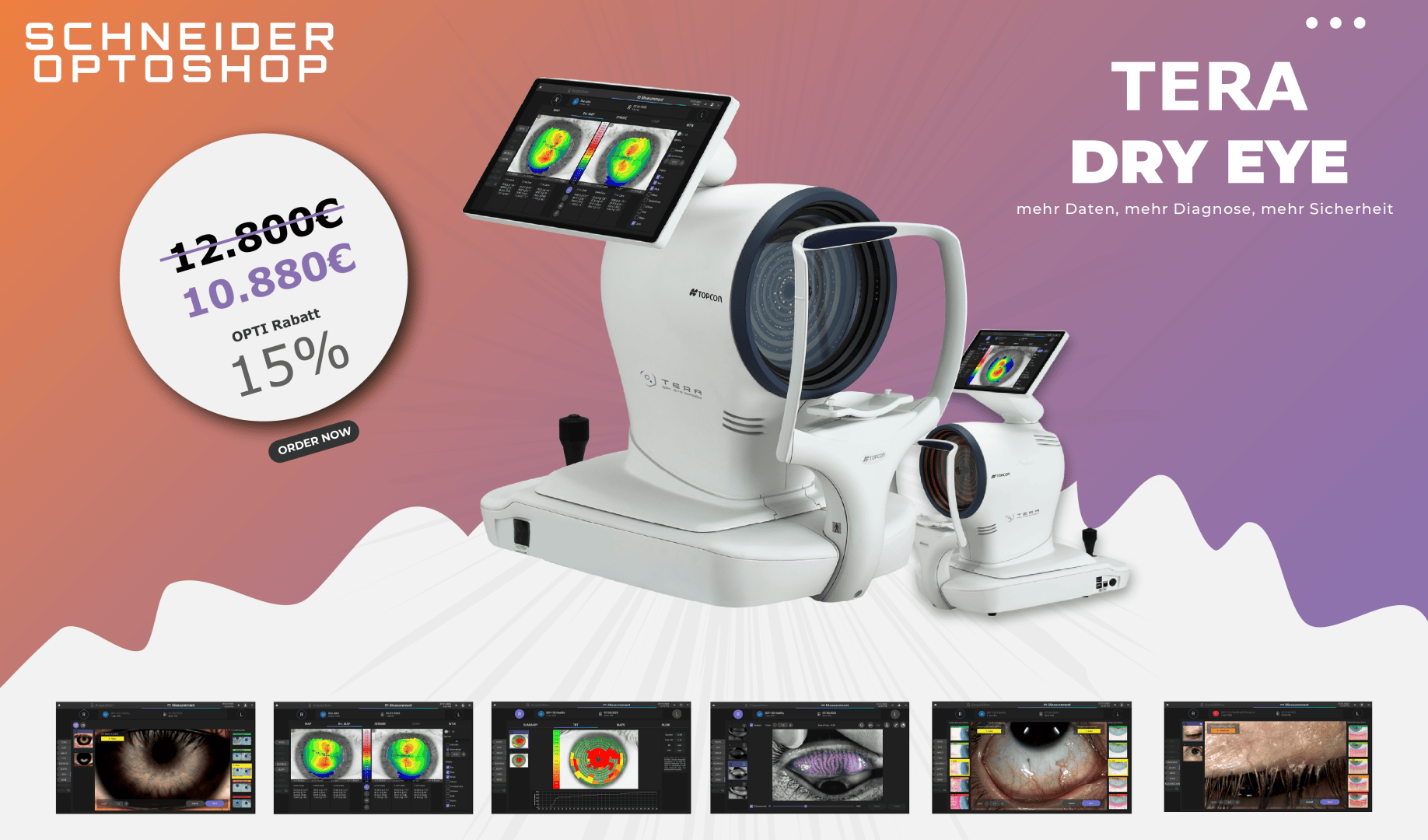Werbung für Schneider Optoshop mit dem Diagnosegerät TERA DRY EYE, zwei Monitoren, die Augendaten anzeigen, einer Preissenkung von 12.800 € auf 10.880 € und einem OPTI-Rabatt von 15 % auf lila Hintergrund.