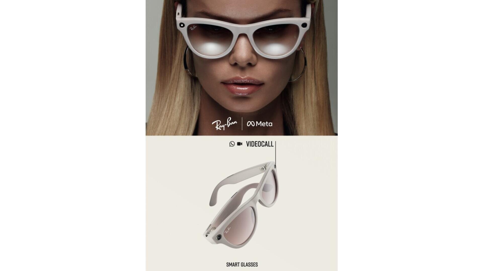A woman wearing white Ray-Ban Meta smart glasses above a close-up of the same glasses; logos for Ray-Ban and Meta appear, along with icons indicating video call capability. Text below reads SMART GLASSES.