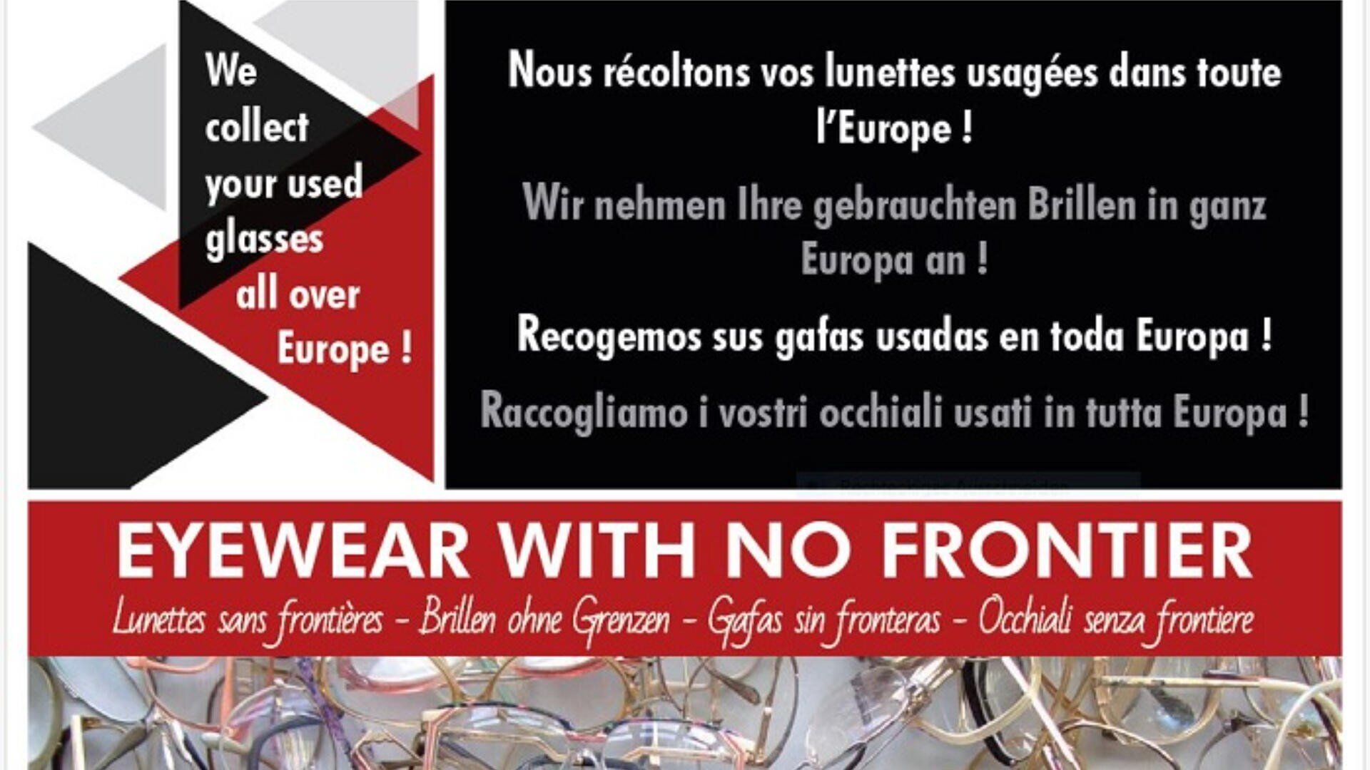 Ein mehrsprachiges Plakat kündigt die Sammlung gebrauchter Brillen in ganz Europa an. Es enthält Texte auf Englisch, Französisch, Deutsch, Spanisch und Italienisch und zeigt unten einen Stapel verschiedener Brillen.
