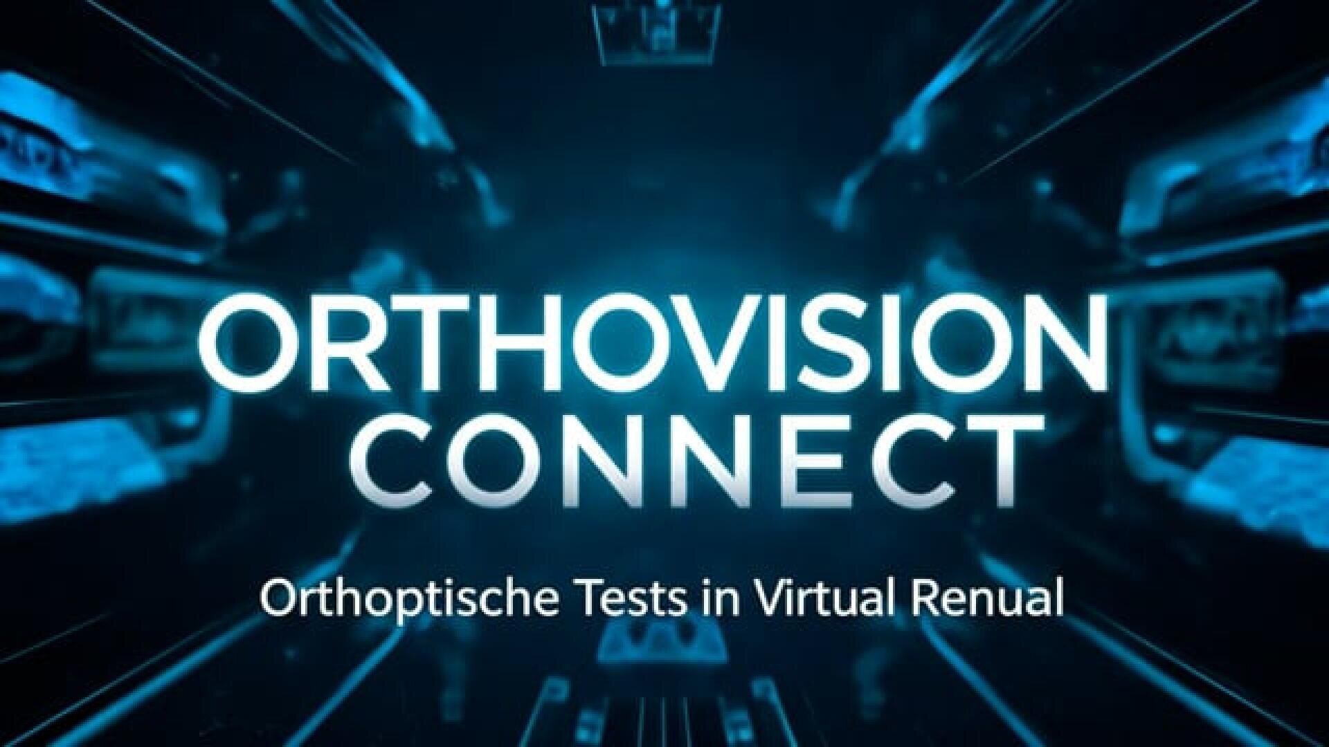 Der blau leuchtende Text lautet ORTHOVISION CONNECT, darunter steht in kleinerer Schrift Orthoptische Tests in Virtual Renual auf einem futuristischen, digitalen Hintergrund.
