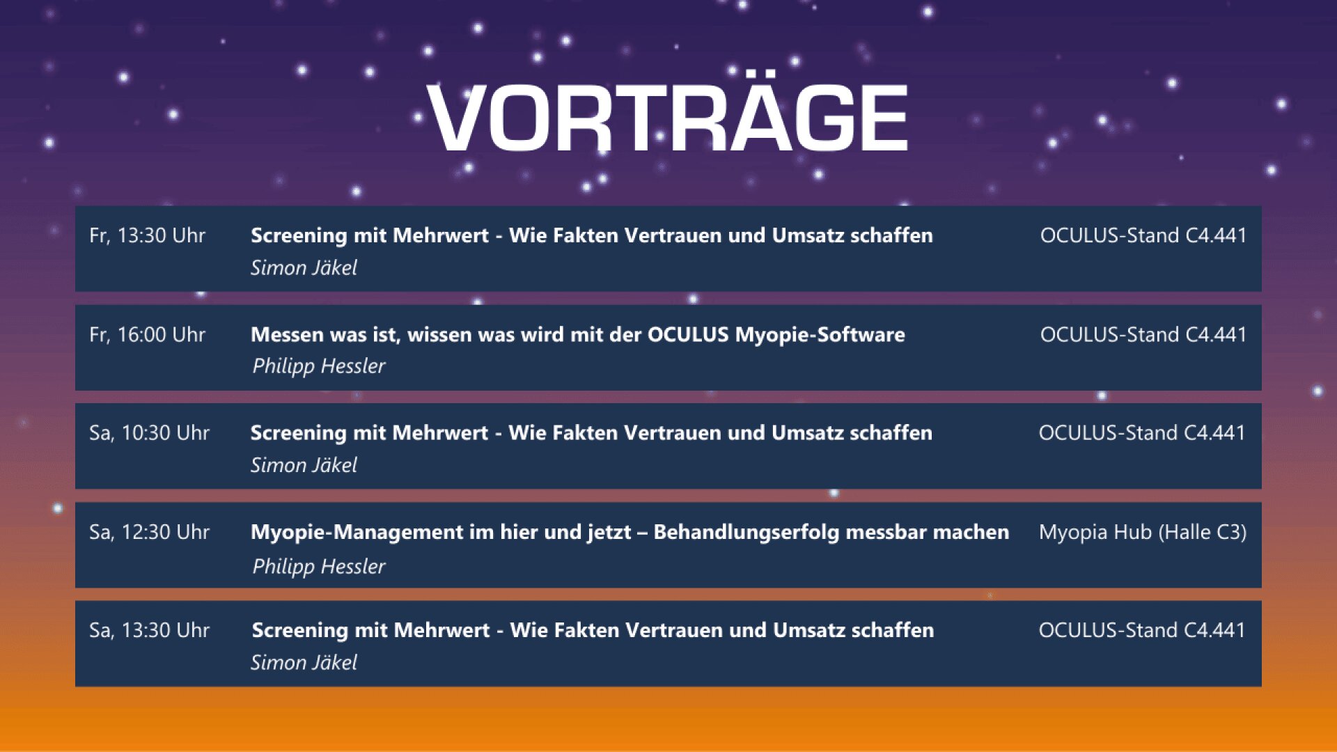 Vortragsplan mit dem Titel „VORTRÄGE“ mit Datum, Uhrzeit, Themen, Referenten und Veranstaltungsort auf dunklem Hintergrund mit Sternen. Themen sind unter anderem Vertrauen, Vertrieb, Myopie-Software und Myopie-Management.