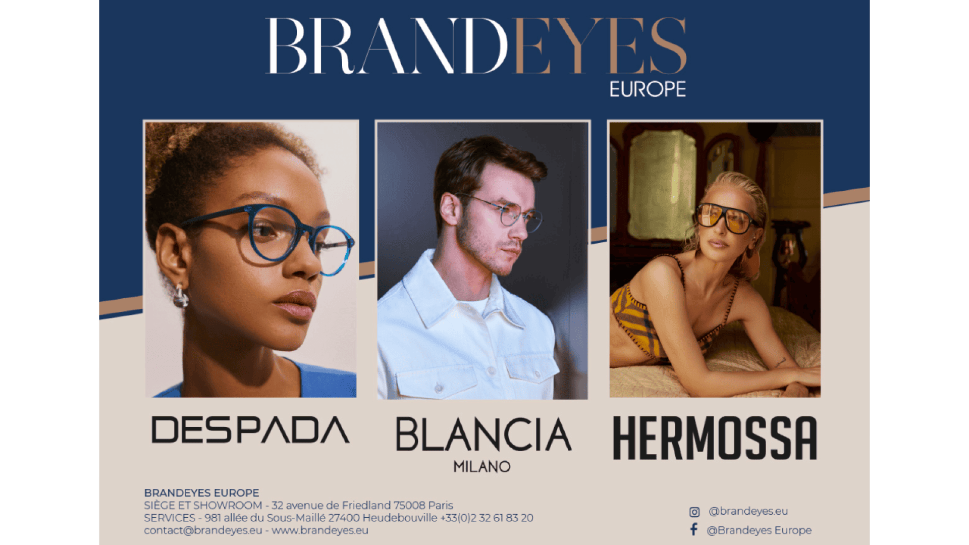 A fashion eyewear advertisement featuring three models wearing glasses: a woman with blue frames (Desapda), a man in a white shirt (Blancia Milano), and a woman in a tan setting (Hermossa), under the BRANDEYES Europe logo.