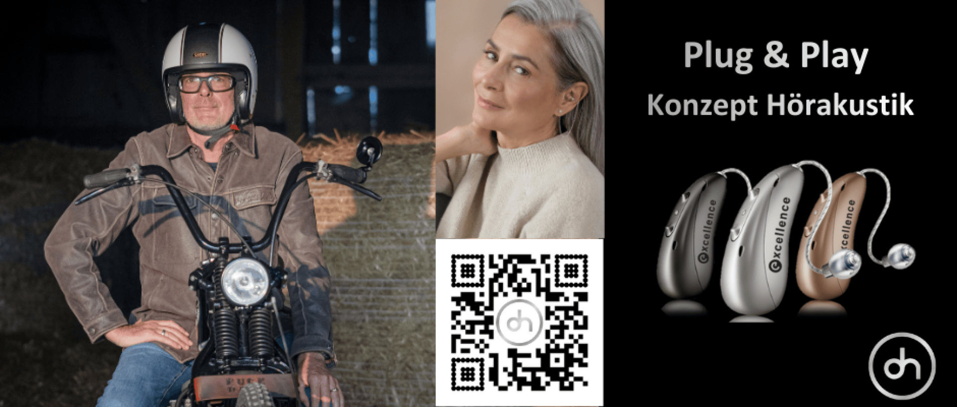 A man with glasses and helmet sitting on a motorcycle, a smiling woman with gray hair, a QR code and three hearing aids next to the text Plug & Play Konzept Hörakustik on a black background.