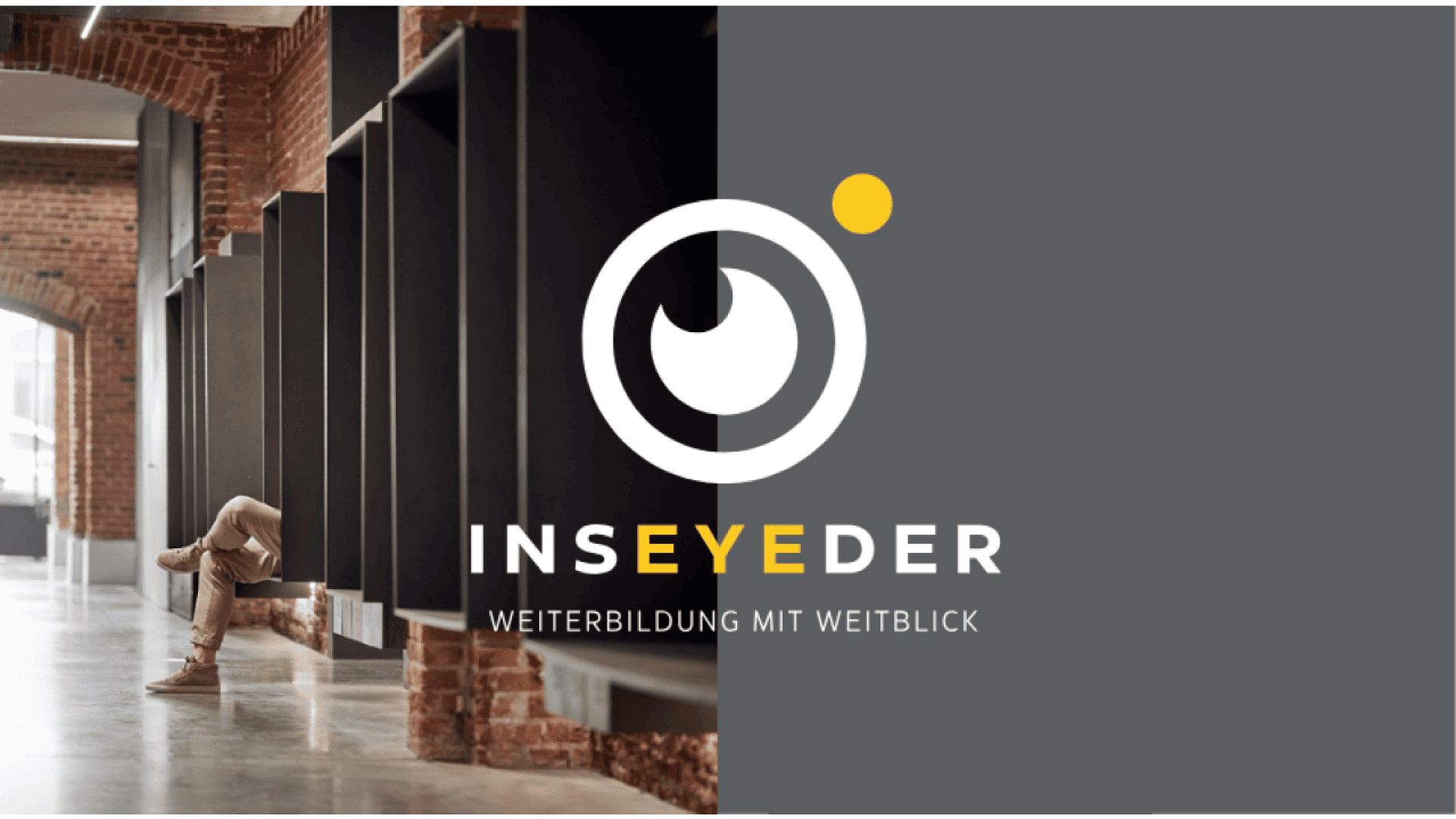A person sits with legs crossed in a modern hallway with brick walls and booth seating. On the right, a gray area displays the INSEYEDER logo and the text WEITERBILDUNG MIT WEITBLICK.