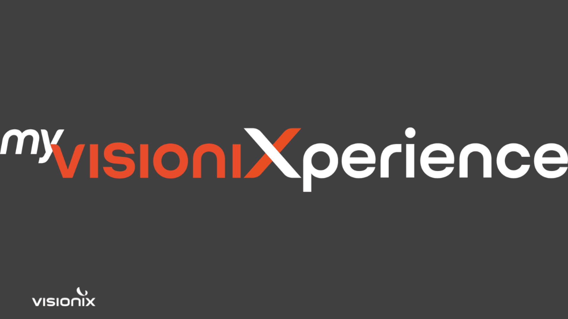 Das Textlogo auf dunkelgrauem Hintergrund lautet my visioniXperience mit my in weiß, visioni in orange und Xperience in weiß. Ein kleines visionix-Logo erscheint in der unteren linken Ecke.